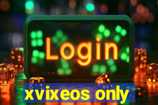 xvixeos only